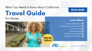 18 Jun What You Need to Know About California – Travel Guide for Nurses