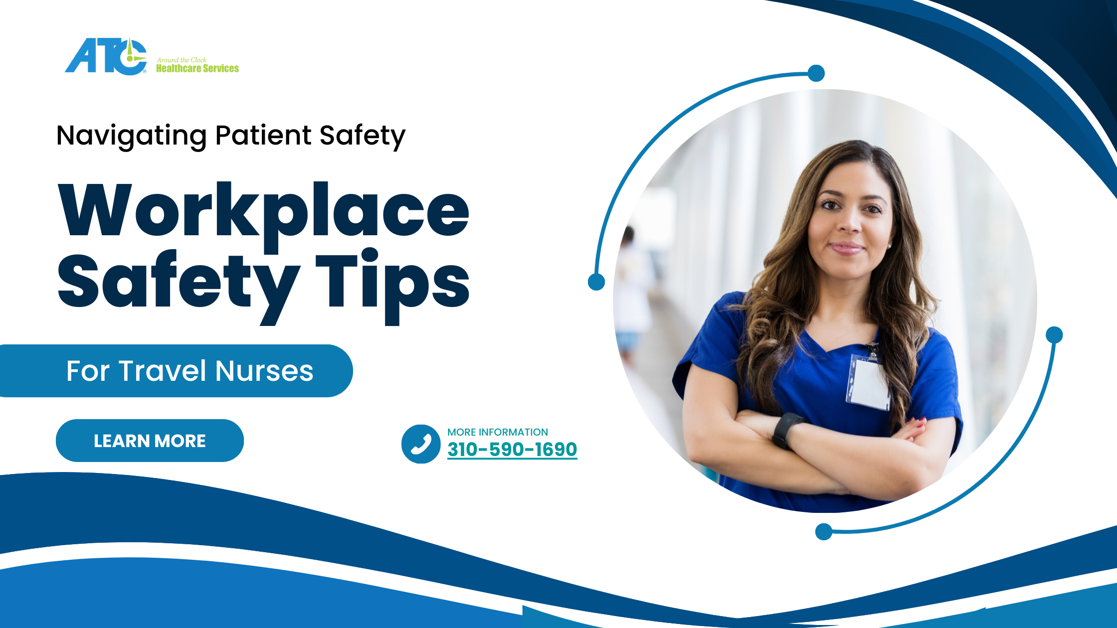 Navigating Patient Safety: Workplace Safety Tips for Travel Nurses