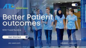 Better Patient Outcomes with Travel Nursing